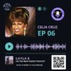 Women In Entertainment: Celia Cruz