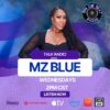 Mz Blue Talk Radio Show