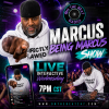 Marcus Being Marcus Show Live